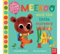 Meekoo and the Little Nursery: (Meekoo series)