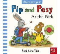 Nosy Crow Pip & Posy Felt Flaps: Park - Board Book | Size: 1 Pack Nosy Crow Multicolor 1 Pack