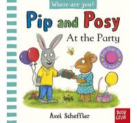 Nosy Crow Pip & Posy Felt Flaps: Party - Board Book | Size: 1 Pack Nosy Crow Multicolor 1 Pack