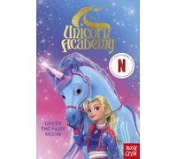 Nosy Crow Unicorn Academy: Under The Fairy Moon - Board Book | Size: 1 Pack Nosy Crow Multicolor 1 Pack
