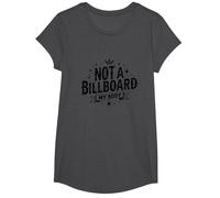 Not A Billboard My Body: Empowering Self-Expression T-Shirt, Girls, Dark Heather Grey, Medium