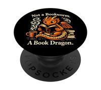 Not a Bookworm, A Book Dragon, Reading Coffee Lover, Fantasy PopSockets Adhesive PopGrip