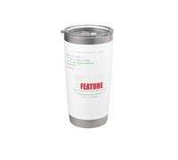 Not A Bug A Feature Funny Python Developer Coder Stainless Steel Insulated Tumbler