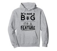 Not a Bug Funny Feature Programmer DevOps Engineer Pullover Hoodie