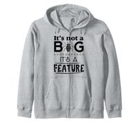 Not a Bug Funny Feature Programmer DevOps Engineer Zip Hoodie