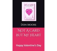 Not A Card But My Heart