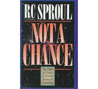 Not a Chance: The Myth of Chance in Modern Science and Cosmology