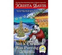 Not a Creature Was Purring – A Paws & Claws Mystery: 5 – Berkley