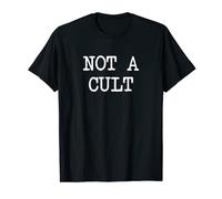 Not a Cult T-Shirt