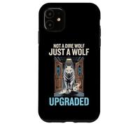 Not A Dire Wolf Just A Wolf Upgraded Science Paleontology Case for iPhone 11