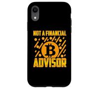 Not A Financial Advisor BTC Bitcoin Funny BTC Crypto Gift Case for iPhone XR
