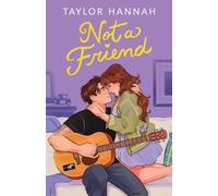 Not a Friend: 1 (Crescent Light Series)