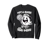 NOT A GHOST JUST DEAD INSIDE Spooky Cute Ghost Halloween Emo Sweatshirt