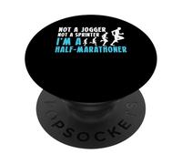 Not A Jogger Not A Sprinter Half Marathon 13.1 Runner PopSockets Adhesive PopGrip