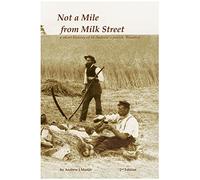 Not a Mile from Milk Street: A Short History of St. Andrews Parish, Bromley