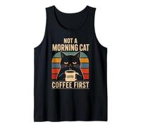 Not A Morning Cat Coffee First Funny Caffeine Cat Humor Tank Top