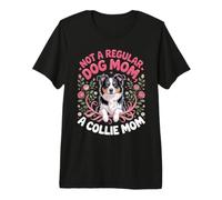 Not a Regular Dog Mom a Collie Mom Herding Dog Premium T-Shirt