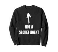 Not A Secret Agent Funny Private Detective And Inspector Spy Sweatshirt