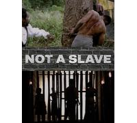 Not a Slave