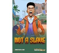 Not A Slave