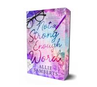 Not a Strong Enough Word : Volume 1