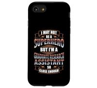 NOT A SUPERHERO BUT A GRADUATE RESEARCH ASSISTANT Case for iPhone SE (2020) / 7/8
