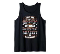 NOT A Superhero BUT an Education Policy Analyst Tank Top