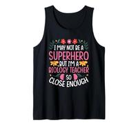 NOT A SUPPERHERO BUT A Biology Teacher Tank Top
