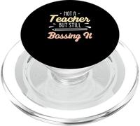 Not A Teacher But Still Bossing It Funny Paraprofessionals PopSockets PopGrip for MagSafe