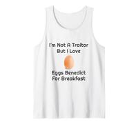 Not A Traitor But Love Eggs Benedict for Breakfast Chef Gift Tank Top