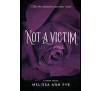 Not a Victim