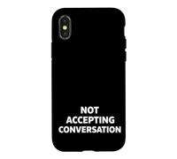 Not Accepting Conversation Case for iPhone X/XS