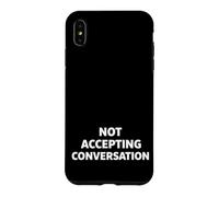 Not Accepting Conversation Case for iPhone XS Max