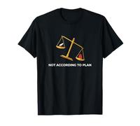 Not According to Plan Philosophical Emotional Thinker T-Shirt