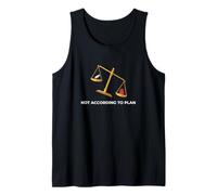 Not According to Plan Philosophical Emotional Thinker Tank Top