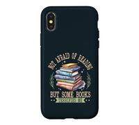 Not Afraid Of Reading But Some Books Terrifies Me Case for iPhone X/XS