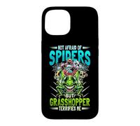 Not Afraid Of Spiders Grasshopper Terrifies Me Bug Catcher Case for iPhone 15