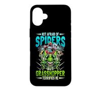Not Afraid Of Spiders Grasshopper Terrifies Me Bug Catcher Case for iPhone 16 Plus