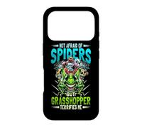 Not Afraid Of Spiders Grasshopper Terrifies Me Bug Catcher Case for iPhone 17 Pro