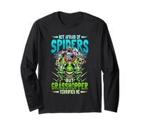 Not Afraid of Spiders Grasshopper Terrifies Me Bug Catcher Long Sleeve T-Shirt