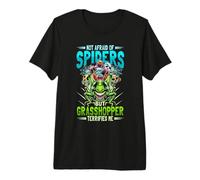 Not Afraid of Spiders Grasshopper Terrifies Me Bug Catcher Premium T-Shirt