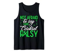 Not Afraid to Say I Have Cerebral Palsy CP Fighter Warrior Tank Top