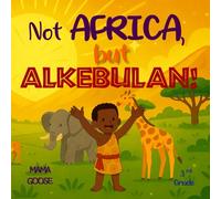 Not Africa but Alkebulan