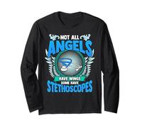 Not All Angels Have Wings Medical Professional Stethoscope Long Sleeve T-Shirt