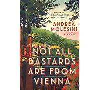 Not All Bastards are from Vienna