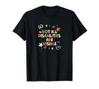 Not All Disabilities Are Visible Handicapped Awareness T-Shirt