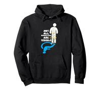 Not All Disabilities Are Visible Invisible Disability Saying Pullover Hoodie