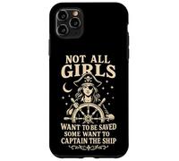 Not All Girls Want to Be Saved Pirate Captain Design Case for iPhone 11 Pro Max