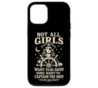 Not All Girls Want to Be Saved Pirate Captain Design Case for iPhone 12/12 Pro