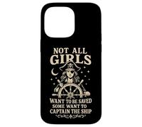 Not All Girls Want to Be Saved Pirate Captain Design Case for iPhone 14 Pro Max